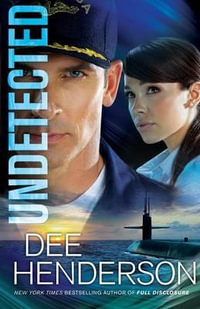 Undetected - Dee Henderson