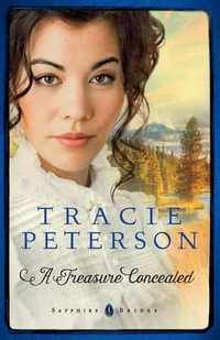 A Treasure Concealed : Sapphire Brides - Tracie Peterson