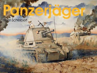 Panzerjager : Schiffer Military History - HORST SCHEIBERT