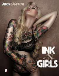 Ink 'N Girls - Akos Banfalvi