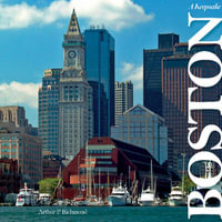 Boston : A Keepsake - Arthur P. Richmond