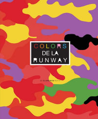 Colors de la Runway : Bi-lingual French-English - Clarence Ruth