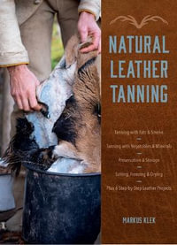 Natural Leather Tanning - Markus Klek