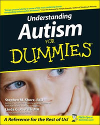 Understanding Autism For Dummies : For Dummies - Stephen Shore