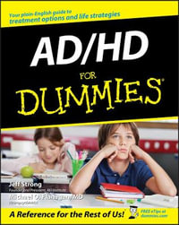 AD/HD For Dummies : For Dummies - Jeff Strong