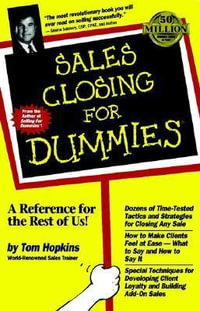 Sales Closing For Dummies : For Dummies (Computer/Tech) - Tom Hopkins