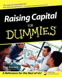 Raising Capital For Dummies : For Dummies - Joseph W. Bartlett