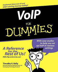 VoIP For Dummies : For Dummies - Timothy V. Kelly