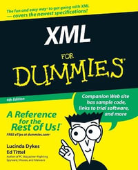 XML For Dummies : 4th Edition - Lucinda Dykes