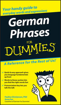 German Phrases For Dummies : For Dummies (Language & Literature) - Paulina Christensen