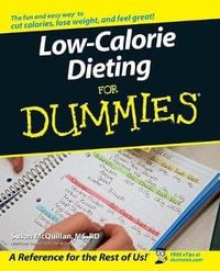 Low-Calorie Dieting For Dummies : For Dummies - Susan McQuillan