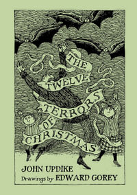 12 Terrors of Christmas - Professor John Updike