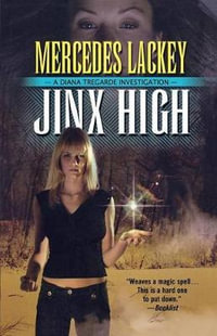 Jinx High : Diana Tregarde - Mercedes Lackey