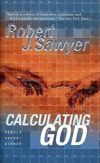 Calculating God - Robert J Sawyer