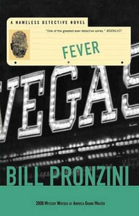 Fever : A Nameless Detective Novel - Bill Pronzini