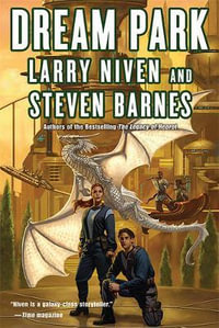 Dream Park : Dream Park - Larry Niven