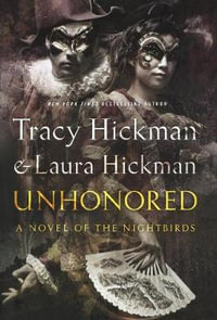 Unhonored : Nightbirds - Tracy Hickman, Laura Hickman