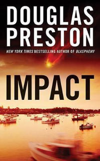 Impact : Wyman Ford - Douglas Preston