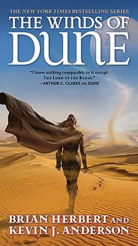 The Winds of Dune : Book Two of the Heroes of Dune - Brian Herbert