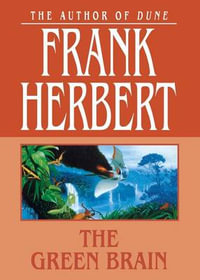 The Green Brain - Frank Herbert