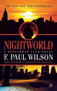 Nightworld : A Repairman Jack Novel - F. Paul Wilson