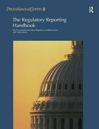 The Regulatory Reporting Handbook : 2000-2001 - PricewaterhouseCoopers