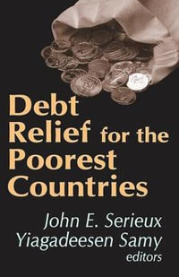 Debt Relief for the Poorest Countries - Yiagadeesen Samy