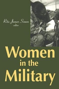 Women in the Military - Rita J. Simon