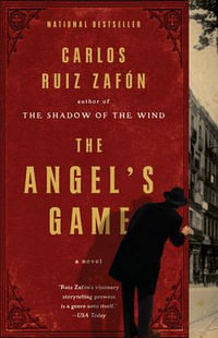 The Angel's Game - Carlos Ruiz Zafon