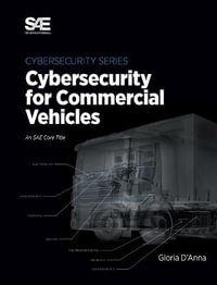 Cybersecurity for Commercial Vehicles - Gloria D'Anna