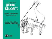 Piano Student : Primer - David Carr Glover