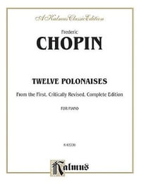 Polonaises : Kalmus Edition - Frederic Chopin