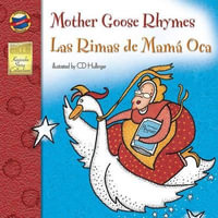 Mother Goose Rhymes/Las Rimas de Mama Oca : Keepsake Stories - Brighter Child