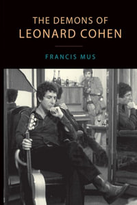 The Demons of Leonard Cohen : Canadian Studies - Francis Mus