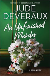 An Unfinished Murder : A Detective Mystery - Jude Deveraux