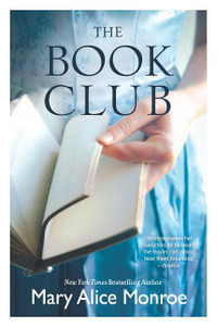 The Book Club - Mary Alice Monroe