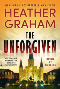 The Unforgiven : Krewe of Hunters - Heather Graham