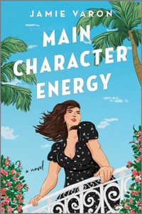 Main Character Energy - Jamie Varon