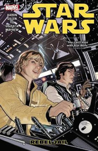 Rebel Jail : Star Wars : Volume 3 - Marvel Various