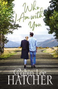 Legacy of Faith : Who I Am With You : Legacy of Faith : Book 1 - Robin Lee Hatcher