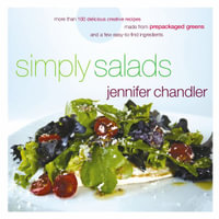 Simply Salads Softcover - Jennifer Chandler