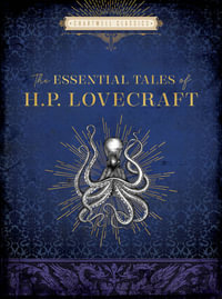 The Essential Tales of H. P. Lovecraft (Chartwell Classics) : Chartwell Classics - H. P. Lovecraft