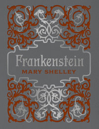 Frankenstein - Mary Shelley