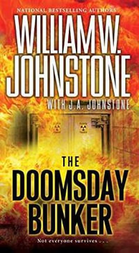 The Doomsday Bunker - William W. Johnstone