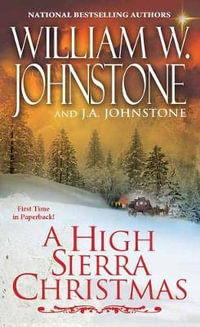 A High Sierra Christmas - William W. Johnstone