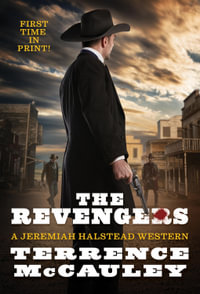 The Revengers : Jeremiah Halstead - Terrence McCauley