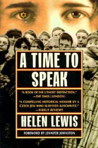 A Time to Speak - Helen Lewis