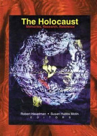 The Holocaust : Memories, Research, Reference - Linda S. Katz