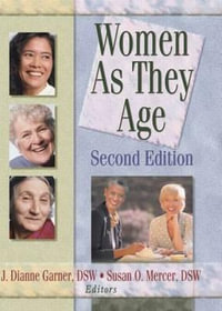 Women as They Age, Second Edition - Susan O. Mercer