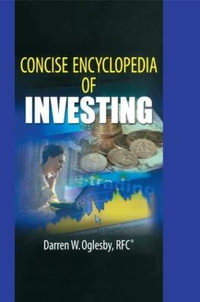 Concise Encyclopedia of Investing - Robert E Stevens